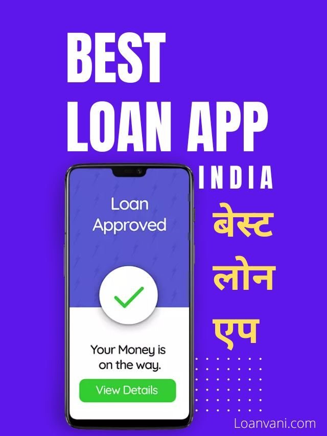 Best Loan App