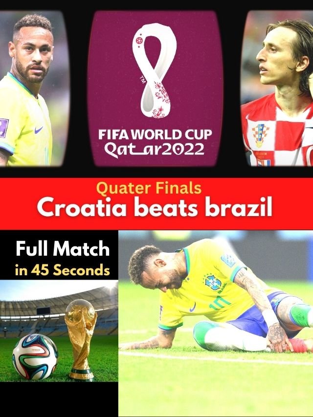 roatia vs Brazil Highlights FIFA World Cup 2022