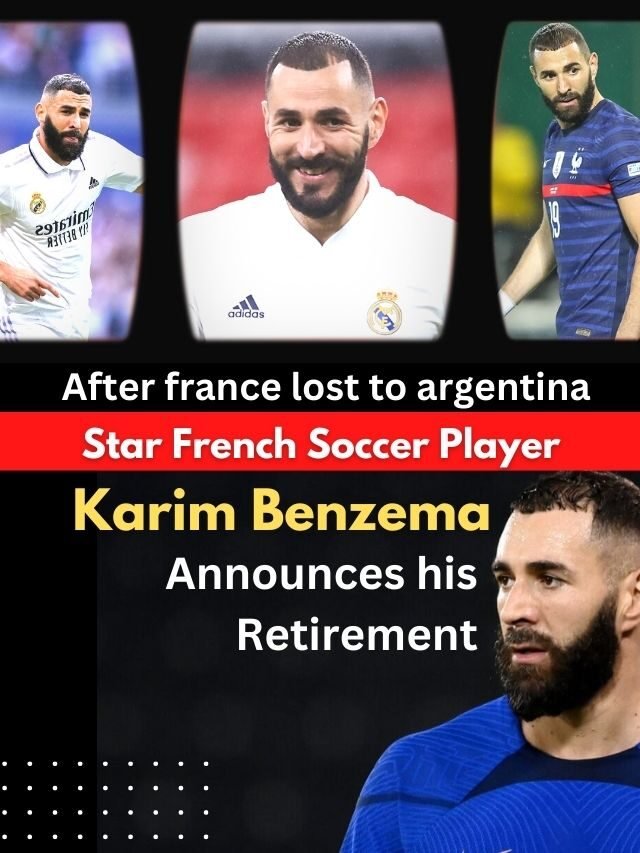 French Star Soccer Player Karim Bezema take Retirement