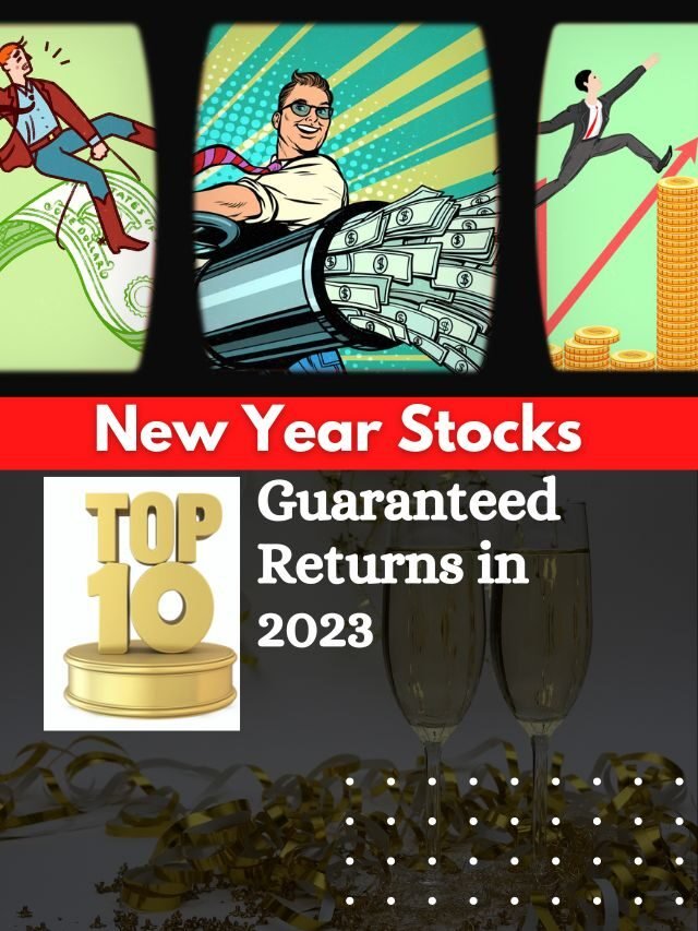 10 Best New Year Stocks to Buy for 2023