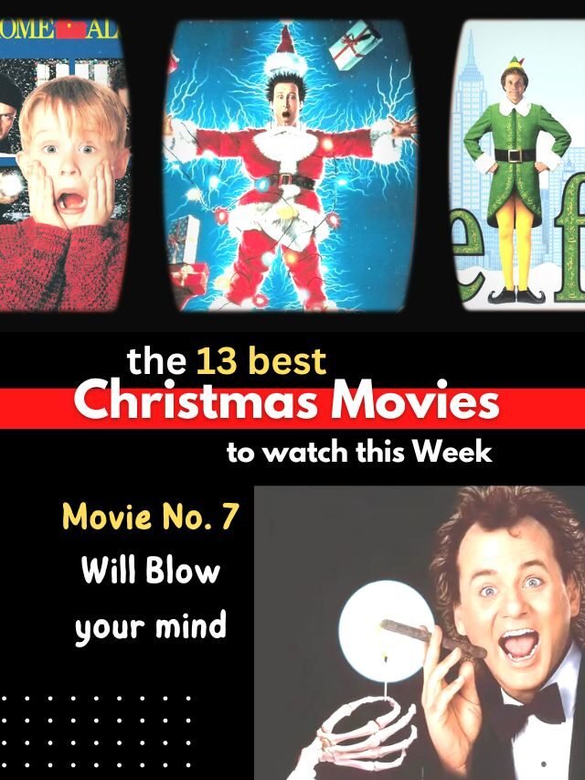The 13 best Christmas movies to watch this Week